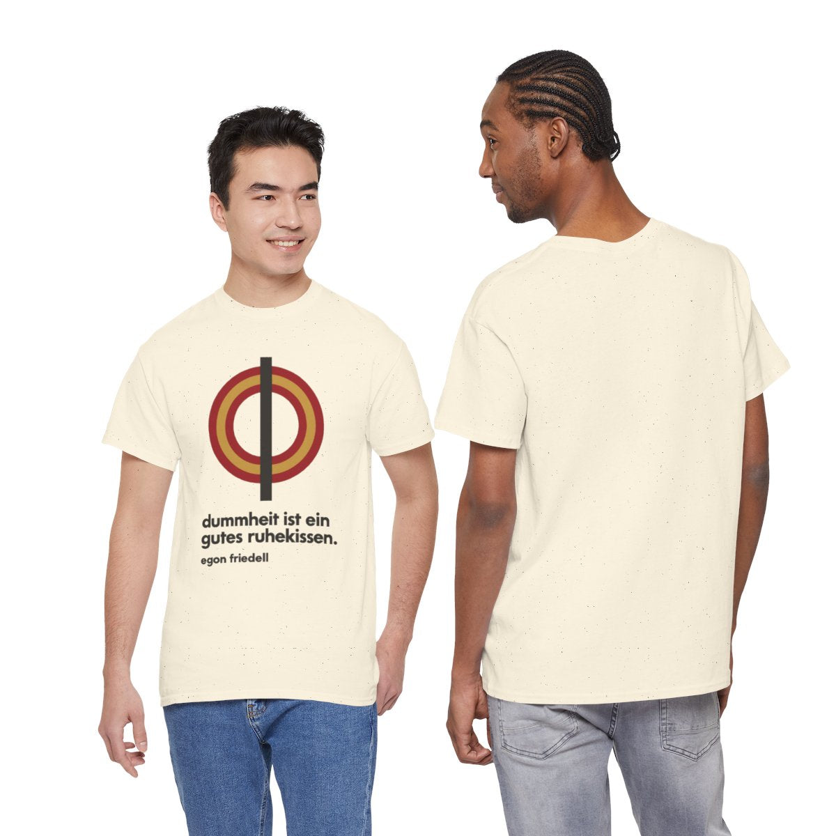 Unisex T-Shirt mit Zitat - Friedell - Dummheit ist ein gutes Ruhekissen – duo