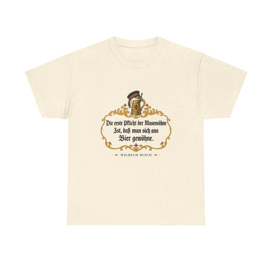 Unisex T-Shirt mit Zitat - Busch - Pflicht der Musensöhne – front