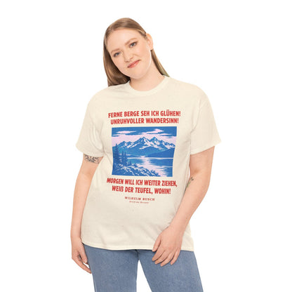 Unisex T-Shirt mit Zitat - Busch - Ferne Berge seh ich glühen – person-2