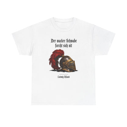 Unisex T-Shirt mit Zitat - Uhland - Der wackre Schwabe – front