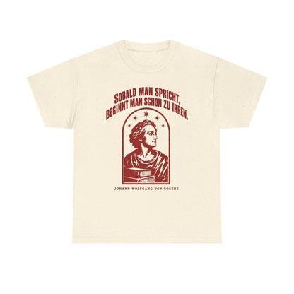 Unisex T-Shirt mit Zitat - Goethe - Sobald man spricht Vintage – front
