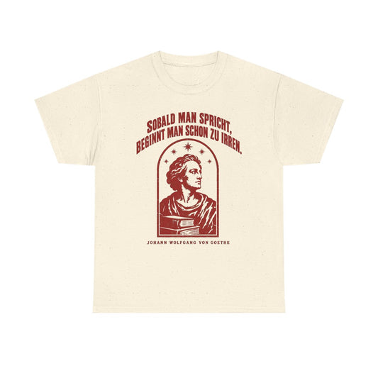 Unisex T-Shirt mit Zitat - Goethe - Sobald man spricht Vintage – front