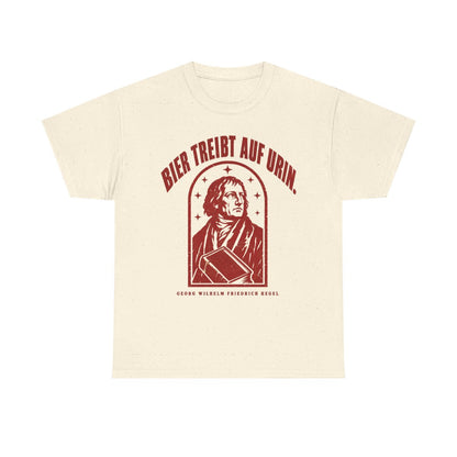 Unisex T-Shirt mit Zitat - Hegel - Bier treibt auf Urin Vintage – front