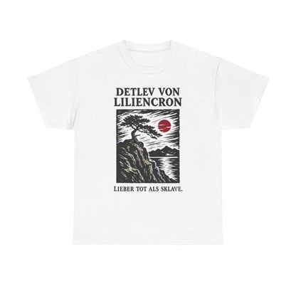 Unisex T-Shirt mit Zitat - Liliencron - Lieber tot als Sklave Holzschnitt – front