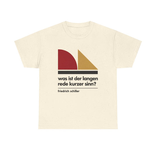Unisex T-Shirt mit Zitat - Schiller - Der langen Rede kurzer Sinn – front