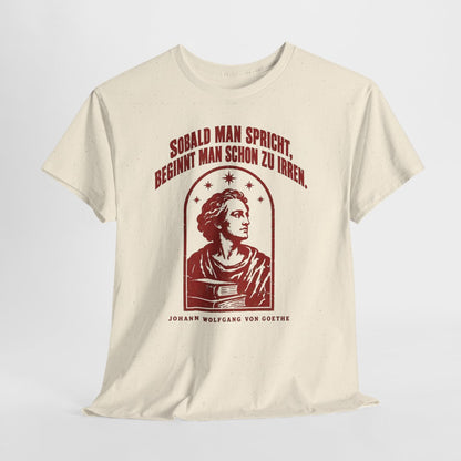 Unisex T-Shirt mit Zitat - Goethe - Sobald man spricht Vintage – hanging-1